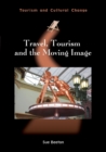 Image for Travel, tourism, and the moving image