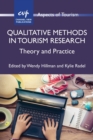 Image for Qualitative methods in tourism research  : theory and practice