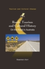 Image for Roads, tourism and cultural history  : on the road in Australia