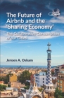 Image for The future of Airbnb and the &#39;sharing economy&#39;: the collaborative consumption of our cities