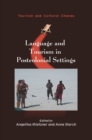 Image for Language and Tourism in Postcolonial Settings