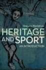 Image for Heritage and sport  : an introduction