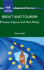 Image for Brexit and tourism  : process, impacts and non-policy