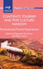Image for Contents Tourism and Pop Culture Fandom