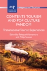 Image for Contents Tourism and Pop Culture Fandom: Transnational Tourist Experiences : 88