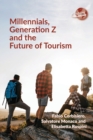 Image for Millennials, Generation Z and the future of tourism