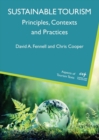 Image for Sustainable tourism  : principles, contexts and practices