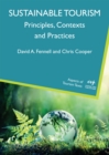 Image for Sustainable tourism: principles, contexts and practices