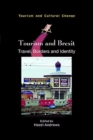 Image for Tourism and Brexit  : travel, borders and identity