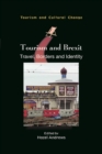 Image for Tourism and Brexit: Travel, Borders and Identity