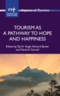Image for Tourism as a Pathway to Hope and Happiness