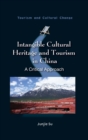 Image for Intangible Cultural Heritage and Tourism in China