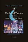 Image for The Rise of Tourism in China: Social and Cultural Change