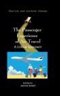 Image for The passenger experience of air travel  : a critical approach