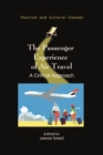 Image for The Passenger Experience of Air Travel: A Critical Approach