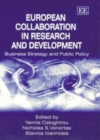 Image for European Collaboration in Research and Development: Business Strategy and Public Policy.