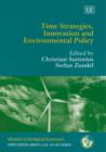 Image for Time Strategies, Innovation and Environmental Policy