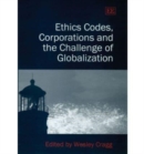 Image for Ethics Codes, Corporations and the Challenge of Globalization