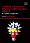Image for Handbook of research in entrepreneurship education  : a general perspectiveVol. 1