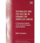 Image for Technology and the decline in demand for unskilled labour  : a theoretical analysis of the US and European labour markets