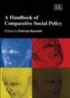 Image for A Handbook of Comparative Social Policy.