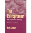Image for The entrepreneur  : an economic theory