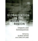 Image for Globalization in the Asian region  : impacts and consequences