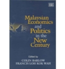 Image for Malaysian Economics and Politics in the New Century