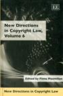 Image for New directions in copyright lawVol. 6