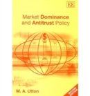 Image for Market Dominance and Antitrust Policy, Second Edition