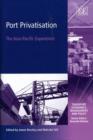 Image for Port privatization  : the Asia-Pacific experience