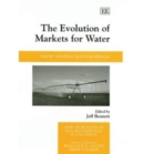 Image for The Evolution of Markets for Water