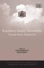 Image for Regulatory impact assessment  : towards better regulation?