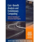 Image for Cost-benefit analysis and evolutionary computing  : optimal scheduling of interactive road projects