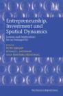 Image for Entrepreneurship, investment and spatial dynamics  : lessons and implications for an enlarged EU