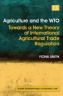 Image for Agriculture and the WTO