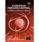 Image for European merger control  : do we need an efficiency defence?