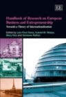 Image for Handbook of research on European business and entrepreneurship  : towards a theory of internationalization