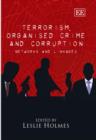 Image for Terrorism, organised crime and corruption  : networks and linkages