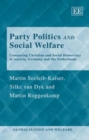 Image for Party politics and social welfare  : comparing Christian and social democracy in Austria, Germany and the Netherlands