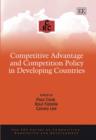 Image for Competitive Advantage and Competition Policy in Developing Countries
