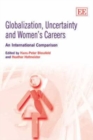 Image for Globalization, Uncertainty and Women’s Careers