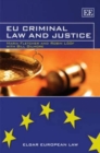 Image for EU Criminal Law and Justice