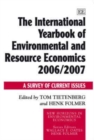 Image for The international yearbook of environmental and resource economics 2006/2007  : a survey of current issues