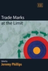 Image for Trade Marks at the Limit