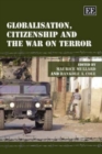 Image for Globalisation, Citizenship and the War on Terror
