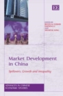 Image for Market development and inequality in China  : prospects for the 21st century