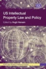 Image for US Intellectual Property Law and Policy