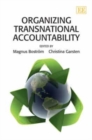 Image for Organizing transnational accountability  : mobilization, tools, challenges