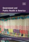 Image for Government and Public Health in America